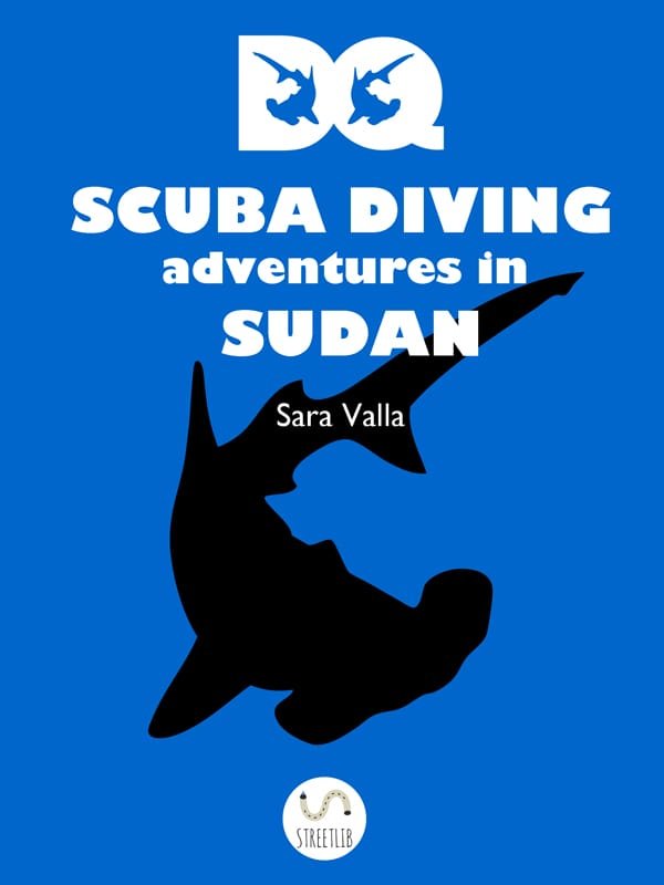 The e-book DQ, Scuba diving adventures in Sudan in English is out